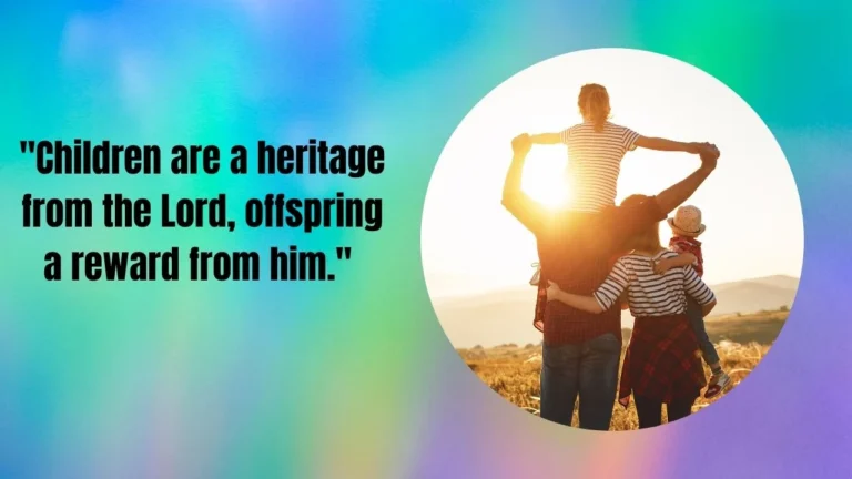 145 Bible Verses about Daughters: Celebrating God's Precious Gifts