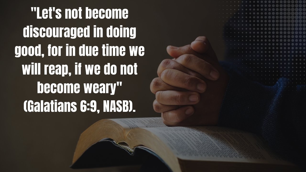 15 Bible Verses About Not Giving Up in Tough Times
