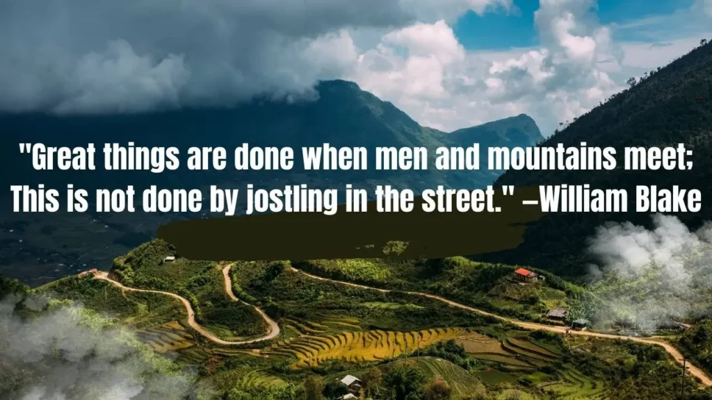 70 Mountain Quotes To Ignite Your Sense Of Adventure