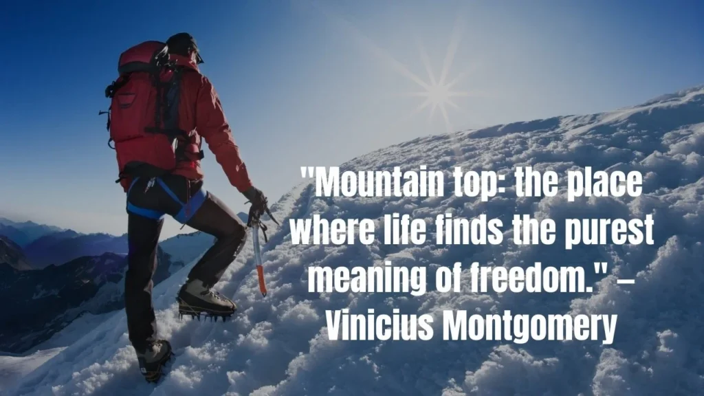 70 Mountain Quotes To Ignite Your Sense Of Adventure