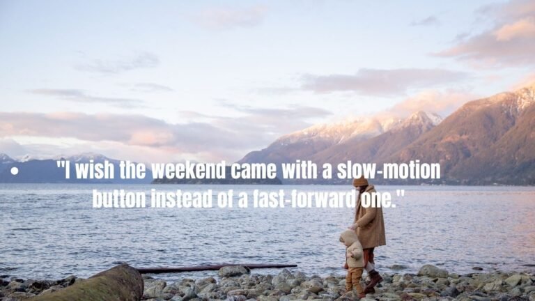 50 End of The Weekend Quotes and Captions for Instagram