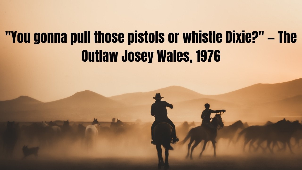 65 Top Western Movie Quotes That Defined the Wild West