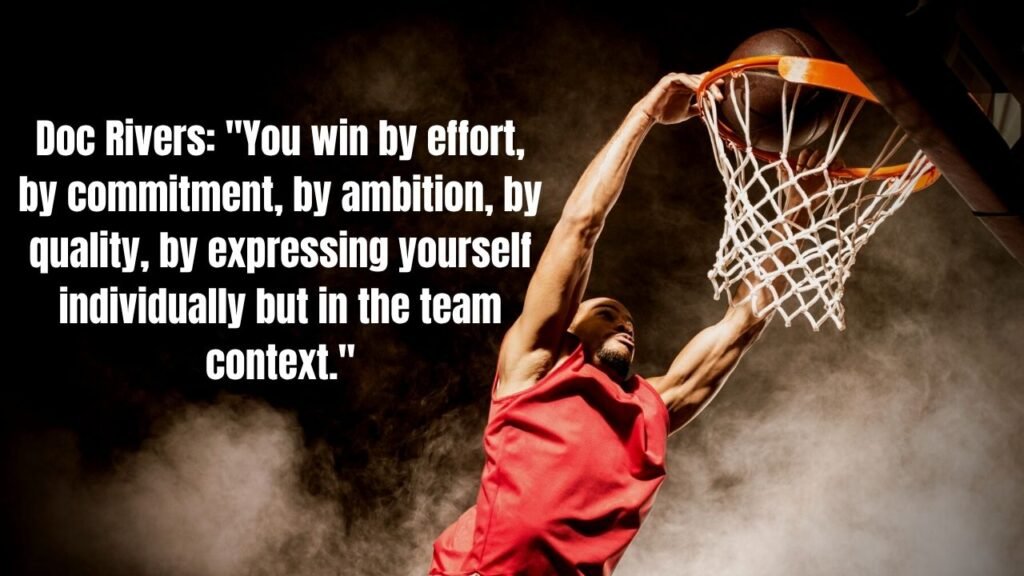 25 Best Basketball Quotes to Inspire Players and Fans