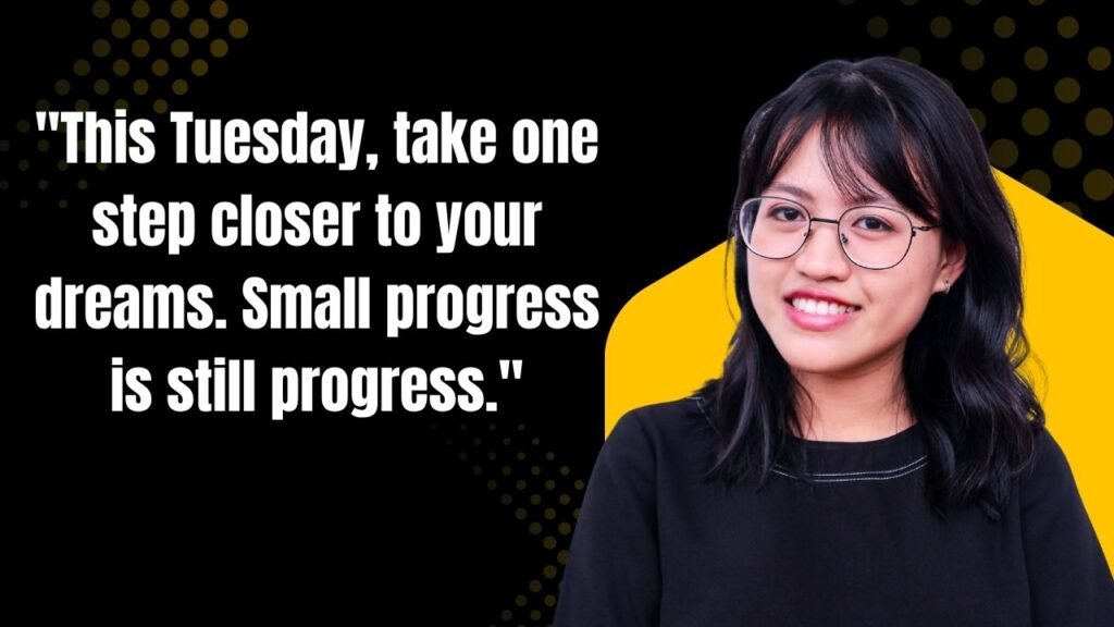 30 Tuesday Motivation Quotes to Fuel You Up
