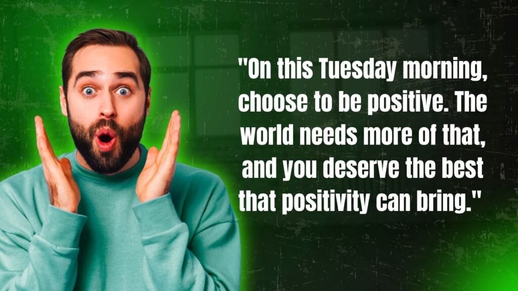 30 Tuesday Motivation Quotes to Fuel You Up