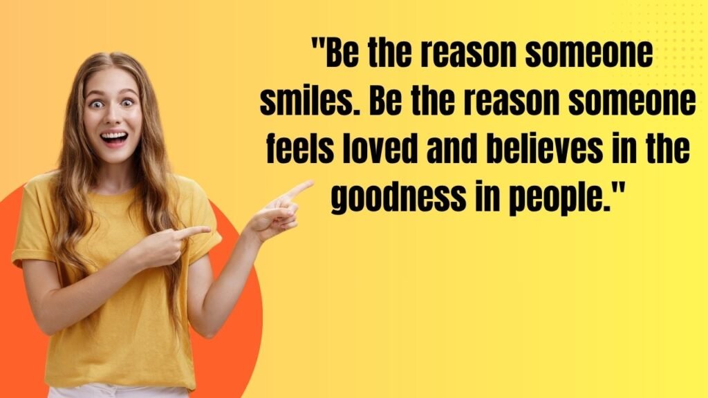 Smile Quotes: Powerful Words to Brighten Your Day and Inspire Joy