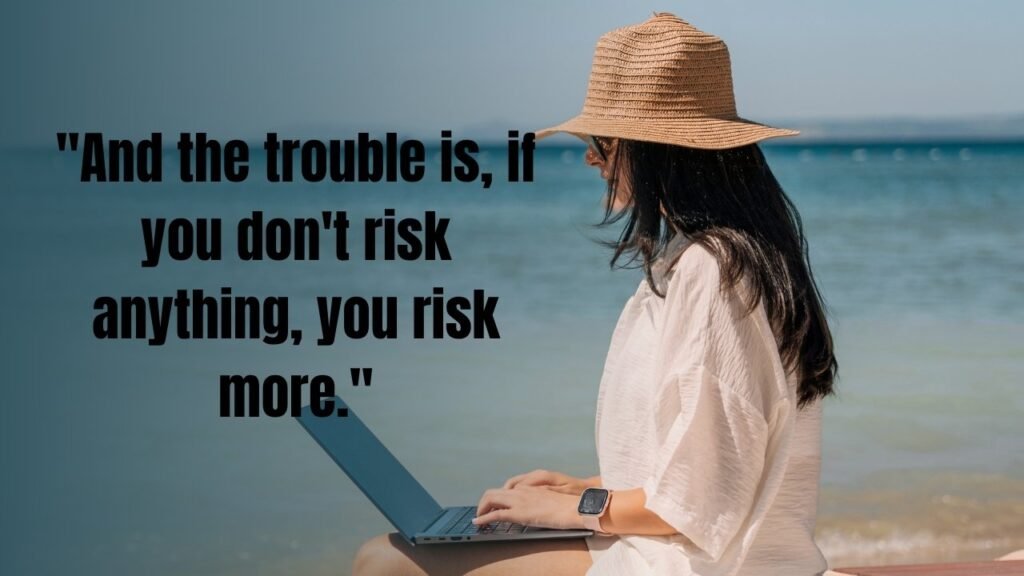 55 Inspiring Quotes from Fearless Women to Ignite Your Inner Strength