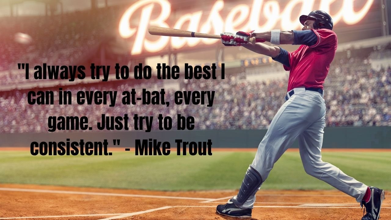 55 Best Motivational Baseball Quotes to Inspire Your Game and Life