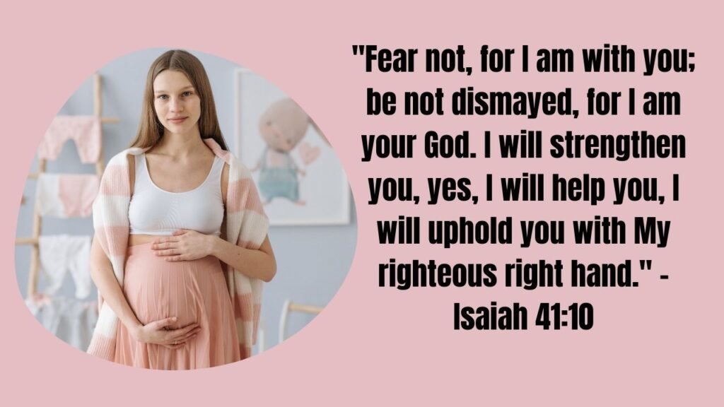 12 Powerful Bible Verses for Pregnancy to Calm Your Anxious Heart
