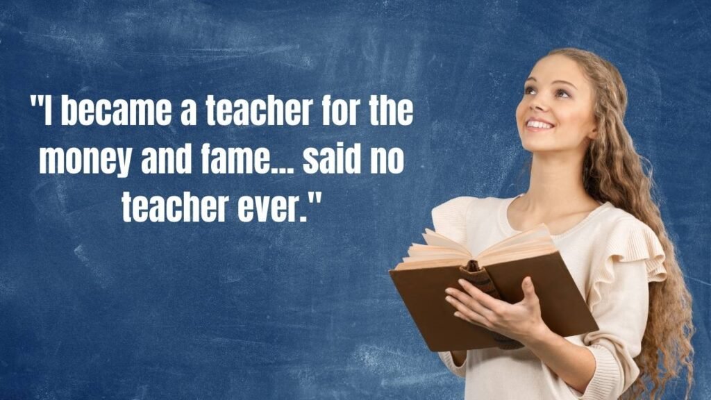 13 Funny Teacher Quotes for Kids