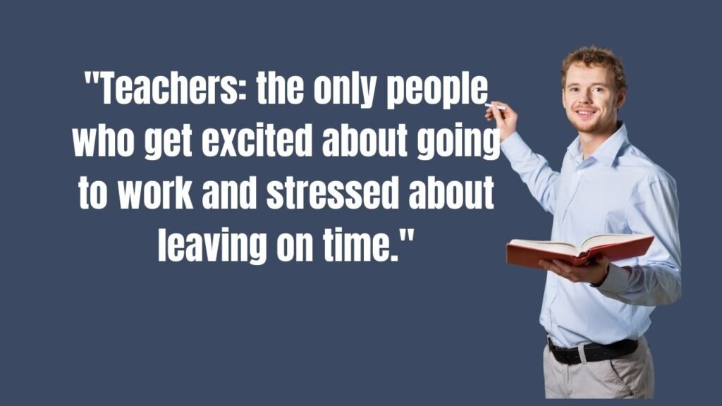 13 Funny Teacher Quotes for Kids