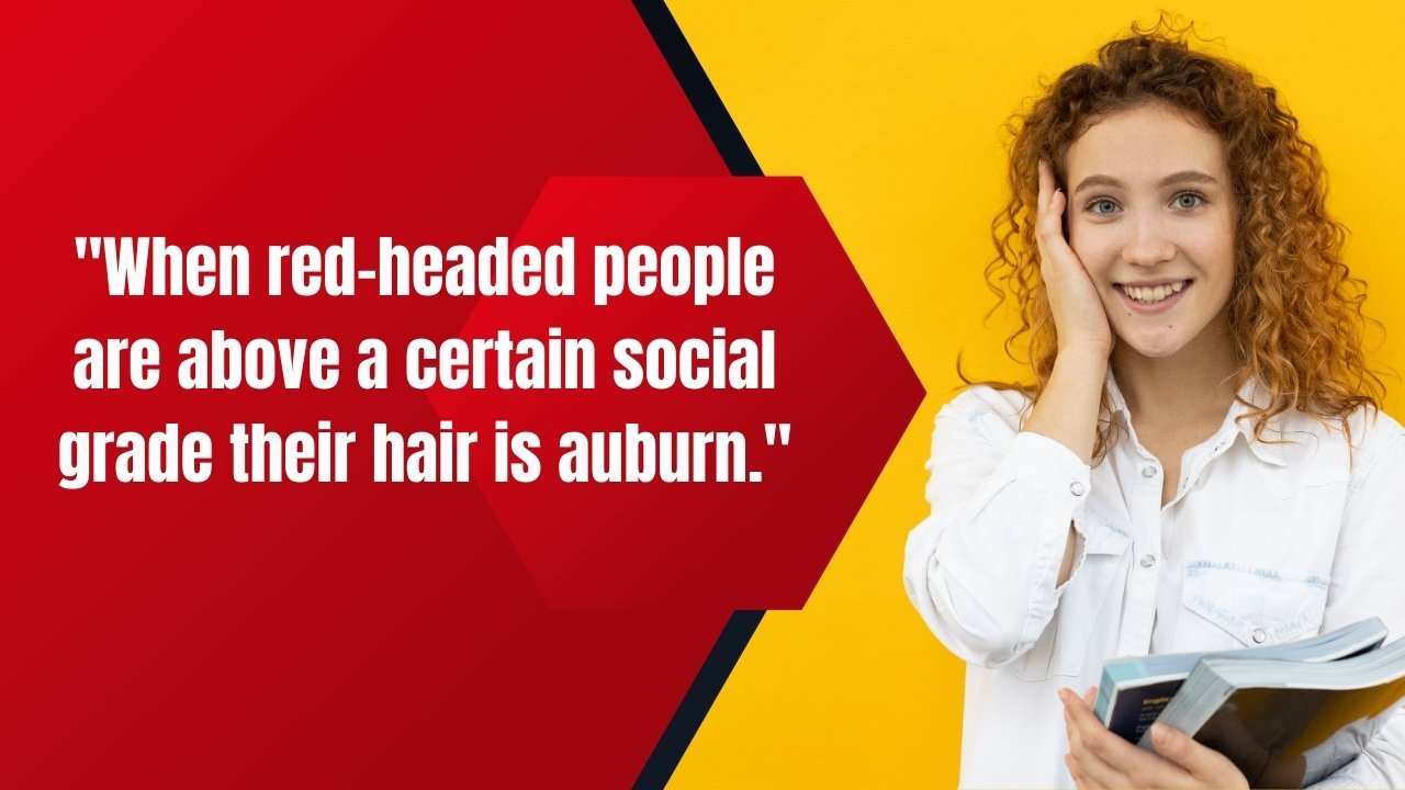 Redheads Quotes: 50+ Fiery Sayings That Celebrate the Magic of Red Hair