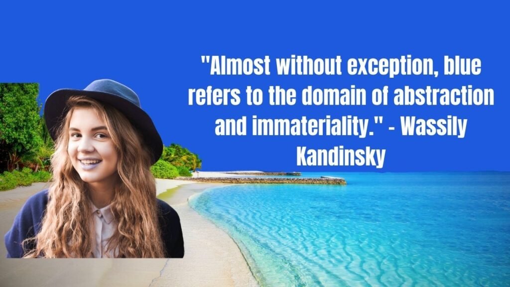 35 Great Quotes On The Color Blue