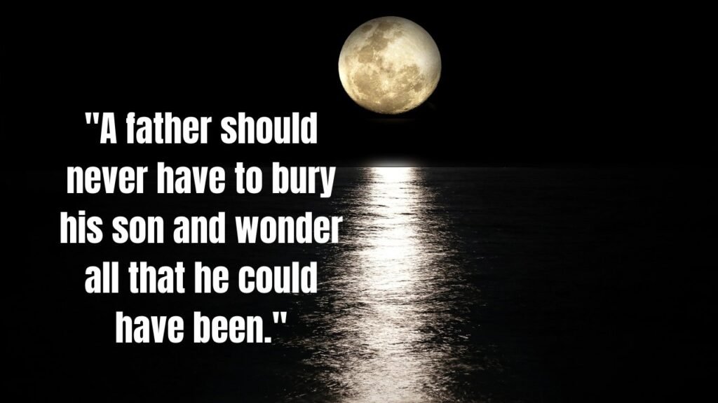 Loss of Son Quotes: Words of Comfort and Healing After an Unimaginable Loss