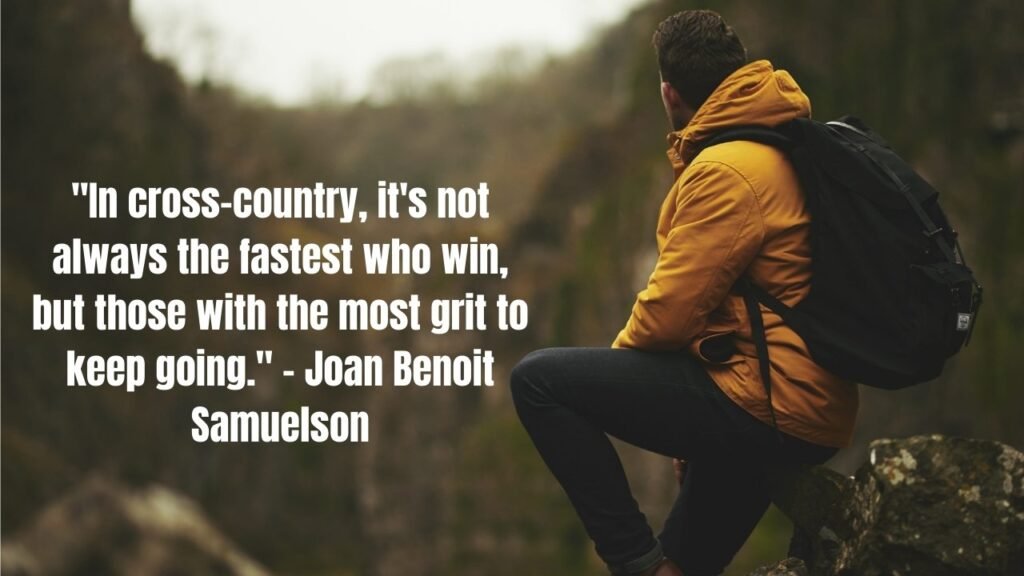 120 Best Cross Country Quotes (with Commentary)