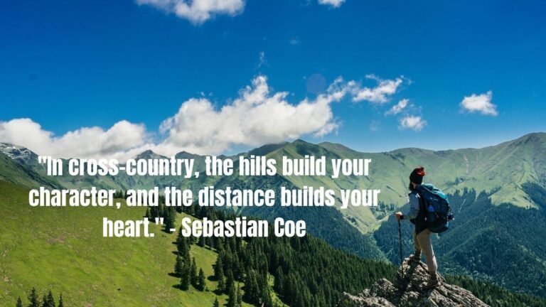 120 Best Cross Country Quotes (with Commentary)