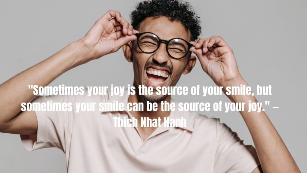 85 Smile Quotes Sure To Spread Happiness