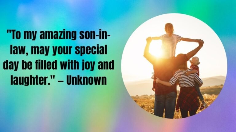 215+ Express Your Feelings with These Son-In-Law Quotes