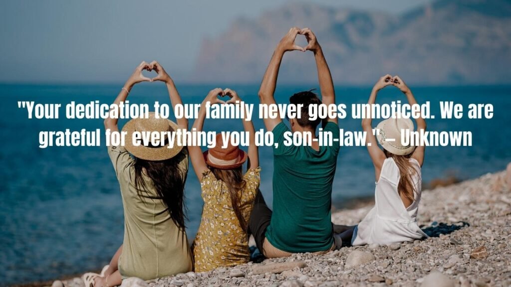 215+ Express Your Feelings with These Son-In-Law Quotes