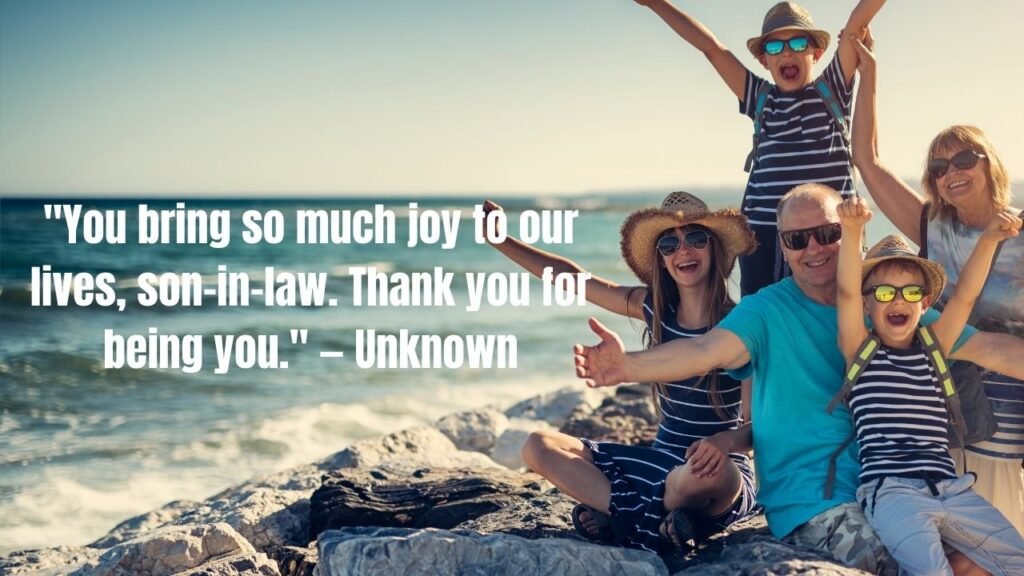 215+ Express Your Feelings with These Son-In-Law Quotes