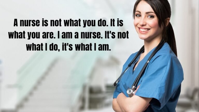 90 Nursing Quotes: Words of Wisdom for Nurses to Inspire and Motivate