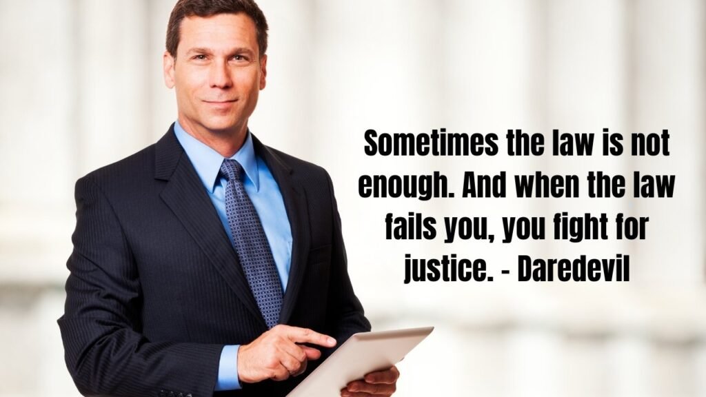 60+ Lawyer Quotes to Inspire, Amuse, and Challenge