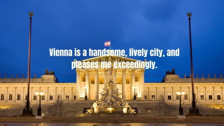 30 Vienna Quotes: Inspiring Words About the City of Dreams