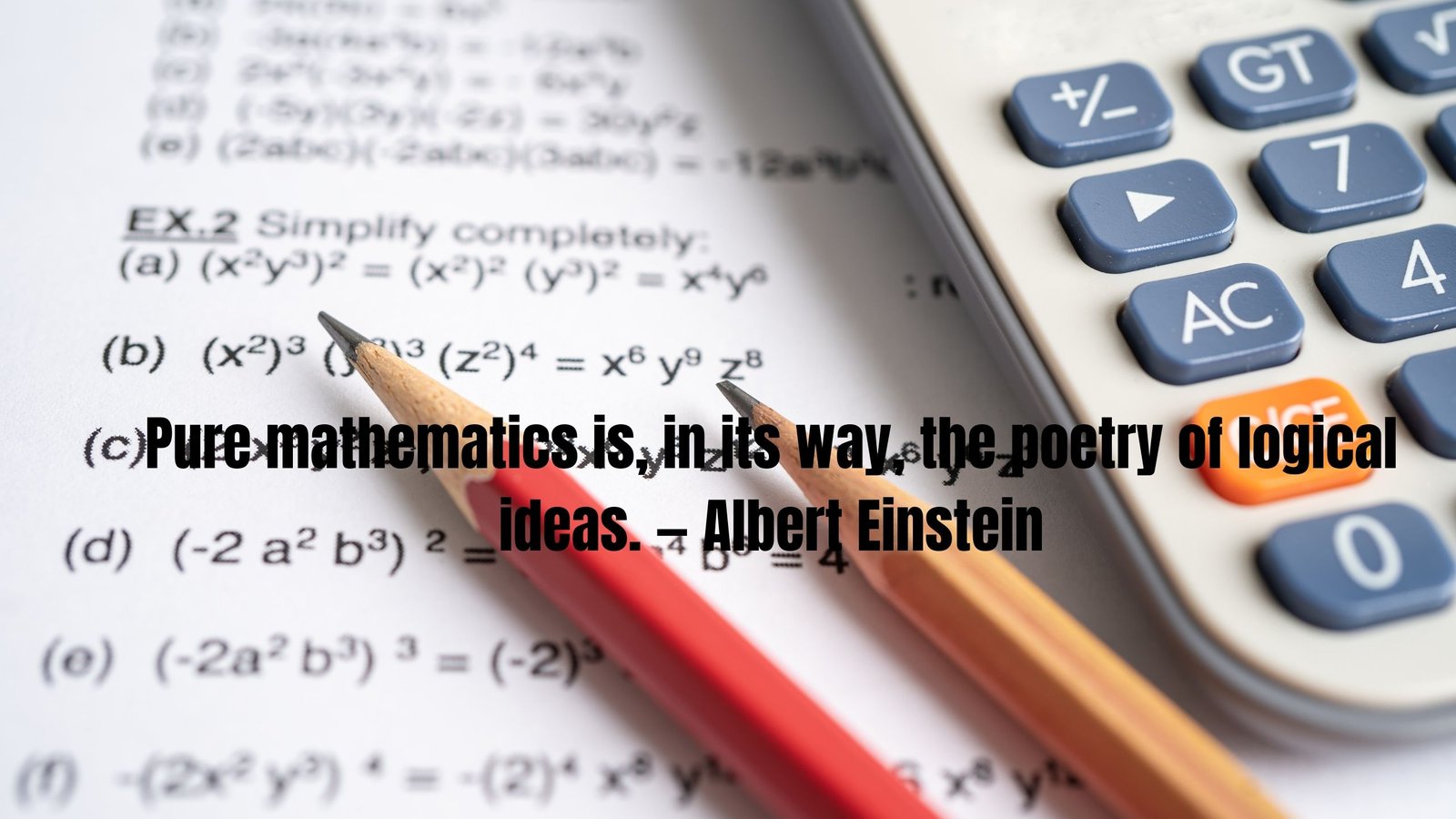 65+ Mathematics Short Quotes to Inspire Students and Teachers