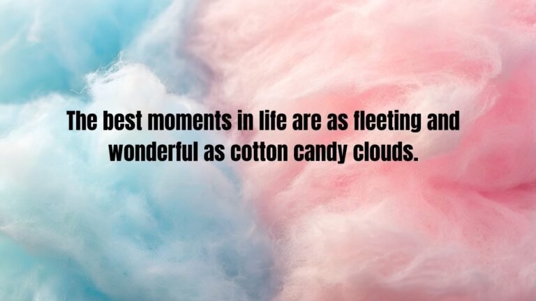 25+ Sweet Cotton Candy Quotes to Brighten Your Day